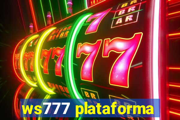 ws777 plataforma